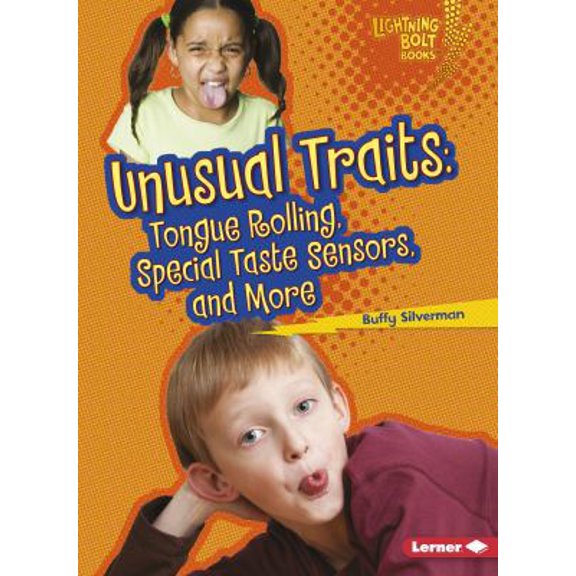 Pre-Owned Unusual Traits: Tongue Rolling, Special Taste Sensors, and More (Paperback) 1580139574 9781580139571