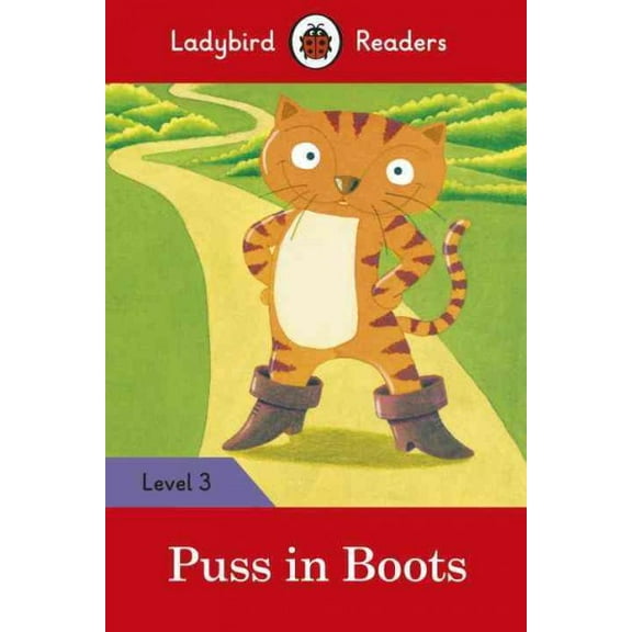 Ladybird Readers: Puss in Boots : Level 3 (ELT Graded Reader) (Paperback)