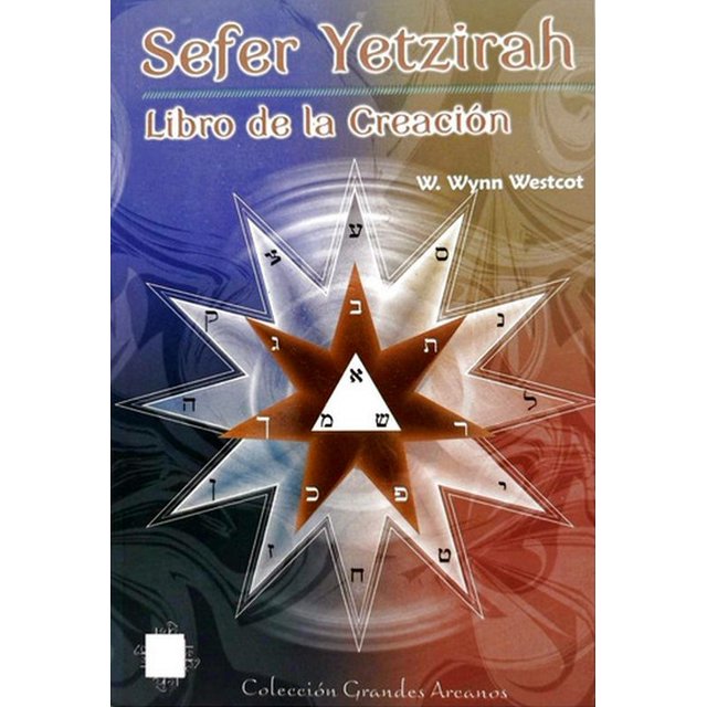 Sefer yetzirah. libro de la creación