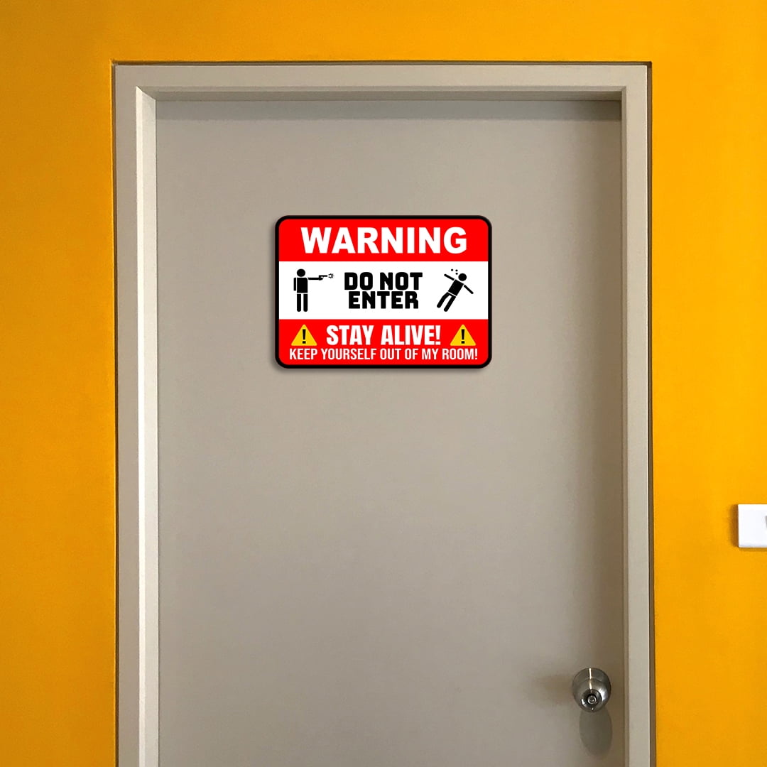 Classic Framed Plus Warning Do Not Enter Stay Alive Keep Yourself Out Of My  Room Wall or Door Sign | Novelty Funny Warning Signs - Small - Walmart  Business Supplies, image size:1080x1080