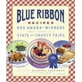 thumbnail image 1 of Pre-Owned Blue Ribbon Recipes: 693 Award-winners from America's State and County Fairs, 9781579126988, 1579126987, Paperback,, 1 of 1
