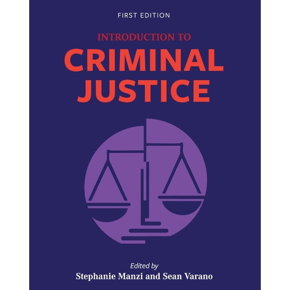 Introduction to Criminal Justice, (Paperback)