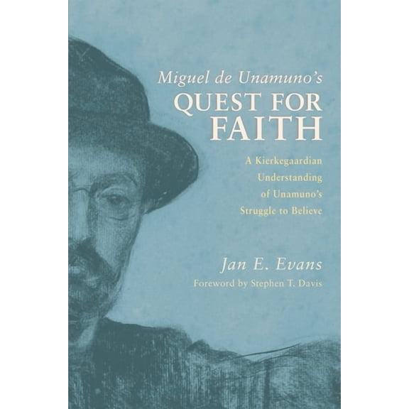 Miguel de Unamuno's Quest for Faith, (Paperback)