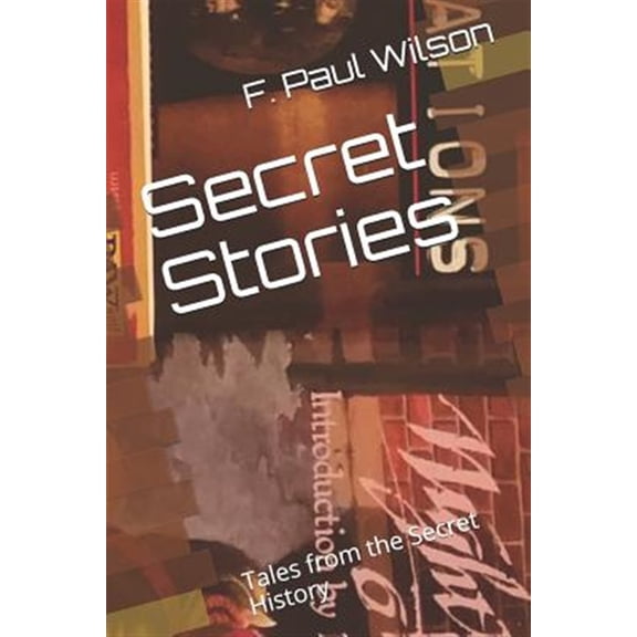 Secret Stories: Tales from the Secret History