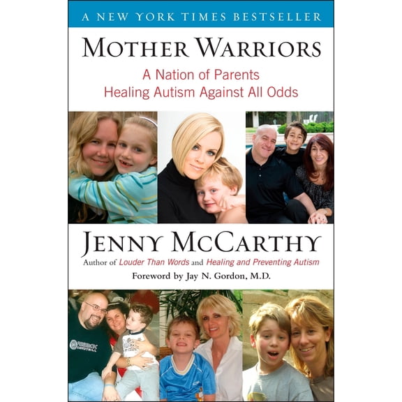 Pre-Owned Mother Warriors: A Nation of Parents Healing Autism Against All Odds (Paperback) 0452295602 9780452295605