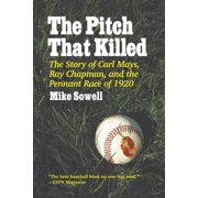 The Pitch That Killed (Paperback)