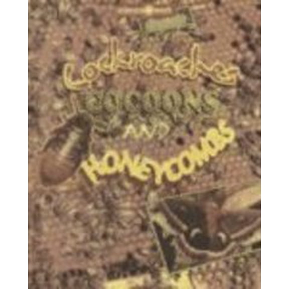 Pre-Owned Cockroaches, Cocoons, and Honeycombs: The Science of Insects (Science at Work), 9780739801352, 073980135X, Paperback,