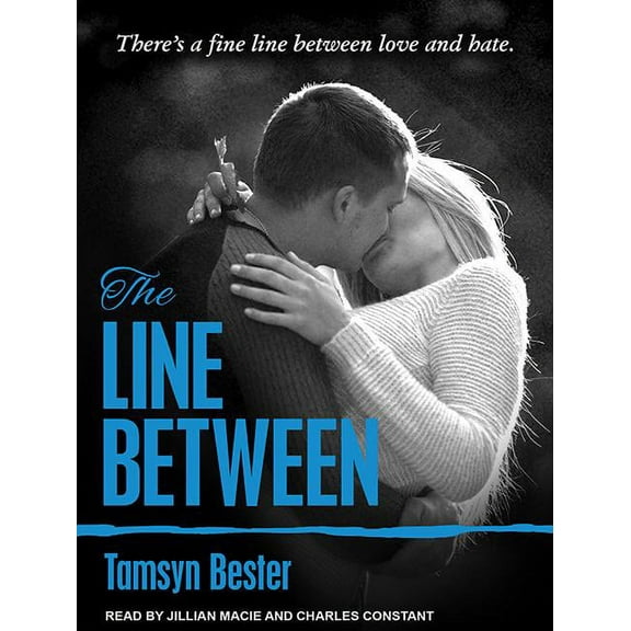 Line Between: The Line Between (Audiobook)