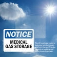 thumbnail image 6 of (2 Pack) Medical Gas Storage OSHA Notice Sign 24 Inch X 18 Inch Vinyl Label Decal Sticker Weather Resistant, UV Protected for Workplace, Business, and Construction Site, Made in the USA, 6 of 7