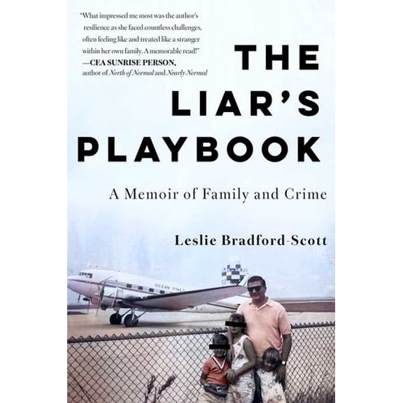 The Liar's Playbook: A Memoir of Family and Crime