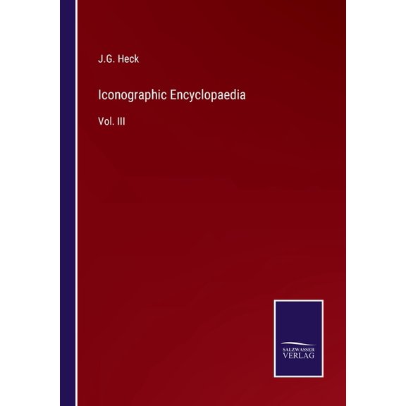 Iconographic Encyclopaedia:Vol. III