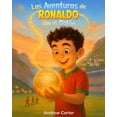thumbnail image 1 of Book Majosta Ronaldo Soccer Adventures Kids 5-9, 1 of 1