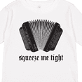thumbnail image 4 of Inktastic Squeeze Me Accordion Music Gift Boys or Girls Long Sleeve Toddler T-Shirt, 4 of 5