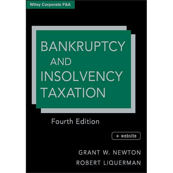Wiley Corporate F&a: Bankruptcy Taxation 4E  websit (Hardcover)