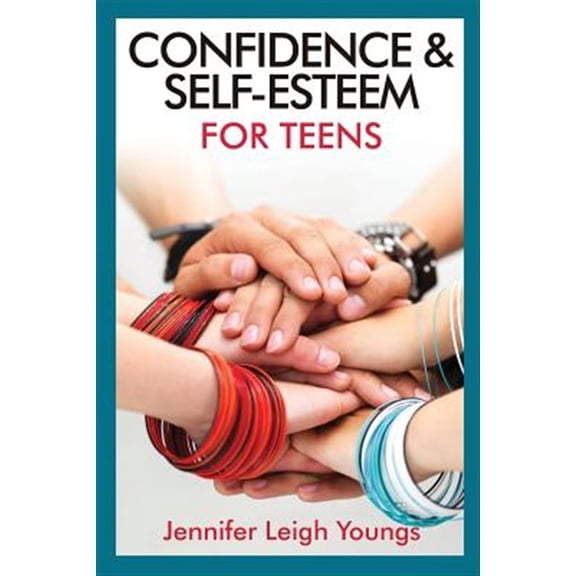 Pre-Owned Confidence & Self-Esteem for Teens, (Paperback)