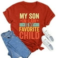 thumbnail image 4 of Women's Funny T-Shirt My Son In Law Is My Favorite Child Shirt Day Casual Mom Tee Comfortable Short Sleeve Top, 4 of 5
