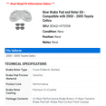 thumbnail image 2 of Rear Brake Pad and Rotor Kit - Compatible with 2000 - 2005 Toyota Celica 2001 2002 2003 2004, 2 of 2