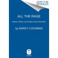 thumbnail image 4 of All the Rage: Mothers, Fathers, and the Myth of Equal Partnership, 4 of 4