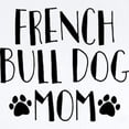 thumbnail image 2 of CafePress - French Bulldog Mom Baby Light Bodysuit - Baby Light Bodysuit, Size Newborn - 24 Months, 2 of 4