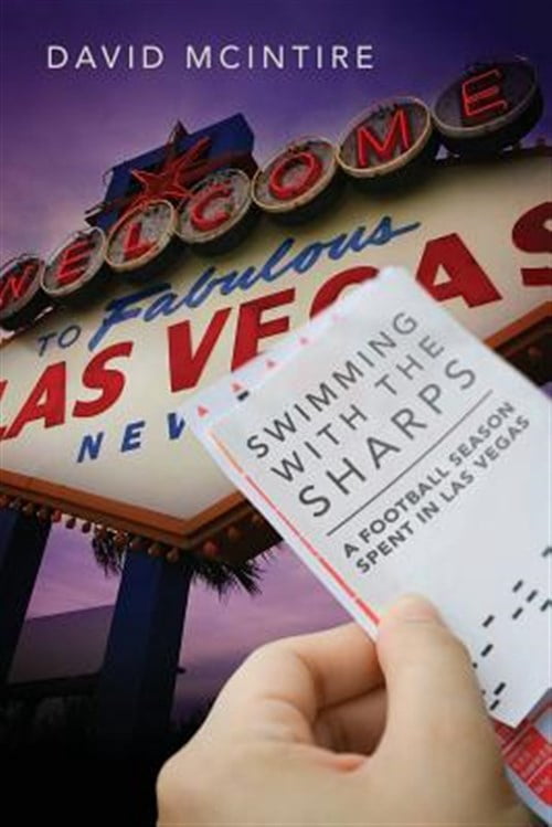 Pre-Owned Swimming with the Sharps: A Football Season Spent in Las Vegas (Paperback)