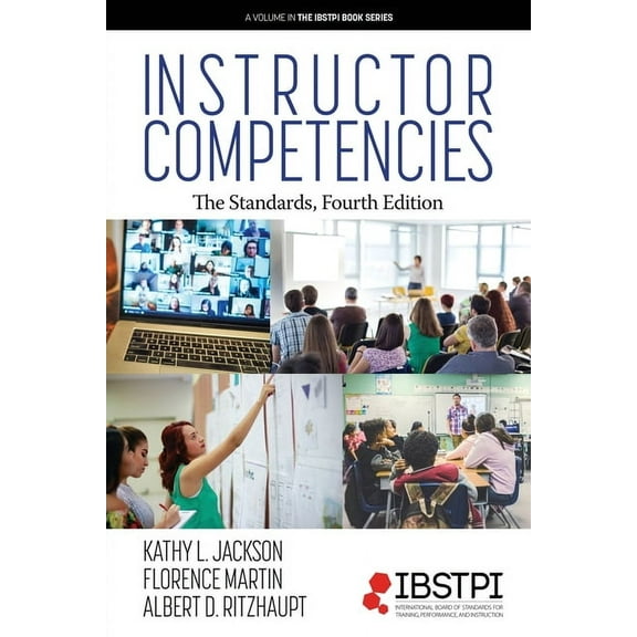 Ibstpi Book Instructor Competencies: The Standards, Fourth Edition, (Paperback)