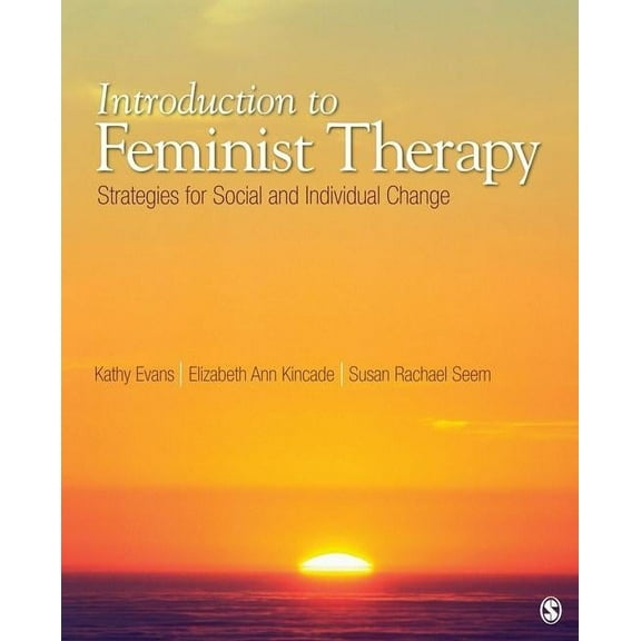 Introduction to Feminist Therapy: Strategies for Social and Individual Change, (Paperback)