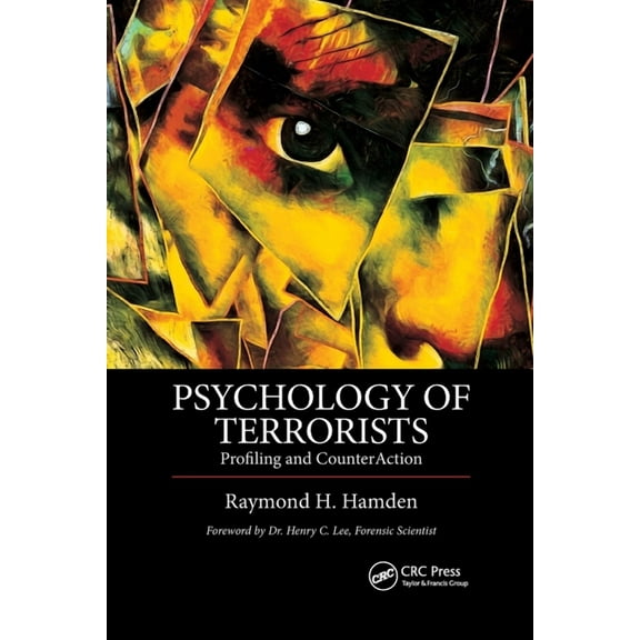 Psychology of Terrorists: Profiling and CounterAction, (Paperback)