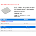 thumbnail image 2 of Cabin Air Filter - Compatible with 2011 - 2017 Hyundai Accent 1.6L 4-Cylinder 2012 2013 2014 2015 2016, 2 of 2