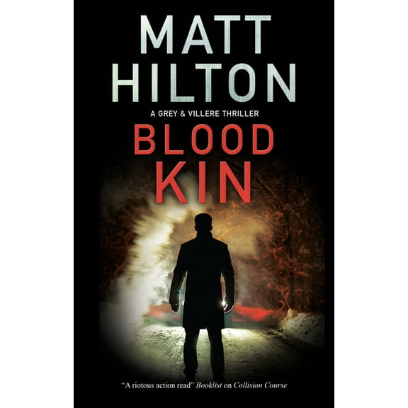 Grey and Villere Thriller Blood Kin, Book 8, (Hardcover)