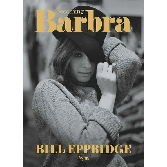 Becoming Barbra (Hardcover)