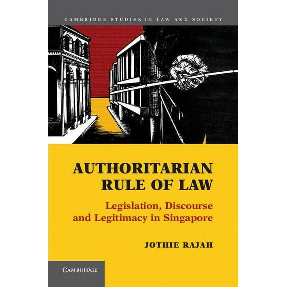Cambridge Studies in Law and Society Authoritarian Rule of Law, (Hardcover)