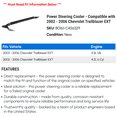 thumbnail image 2 of Power Steering Cooler - Compatible with 2002 - 2006 Chevy Trailblazer EXT 2003 2004 2005, 2 of 2
