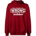 thumbnail image 2 of OXI Hoodie Sweatshirt - I Thought I Was Wrong, Basic Casual Hoodie for Men's and Women Fleece Hoodie Long Sleeve - Antiquee Cherry Small, 2 of 3