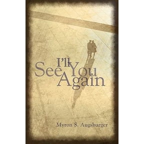 Pre-Owned I'll See You Again! (Paperback) 0836134893 9780836134896