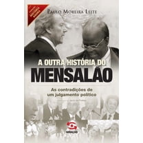 A outra história do Mensalão (Paperback)