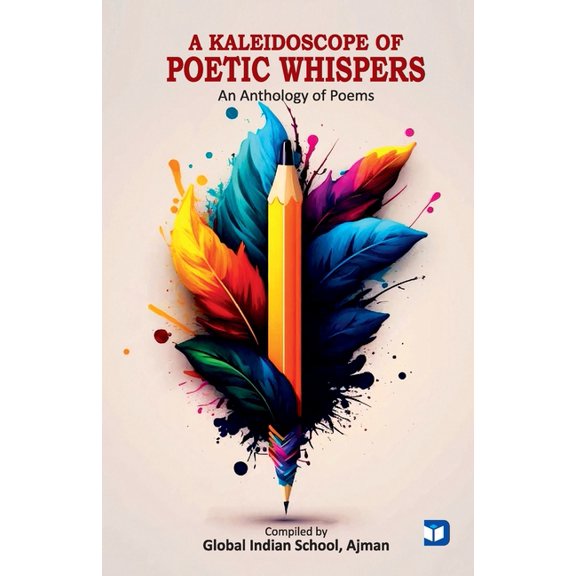 A Kaleidoscope of Poetic Wihspers, (Paperback)