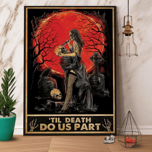 Skeleton 'Til Death Do Us Part Halloween Paper Poster No Frame Matte Wall Art Decor 11 x 17 Inch Poster