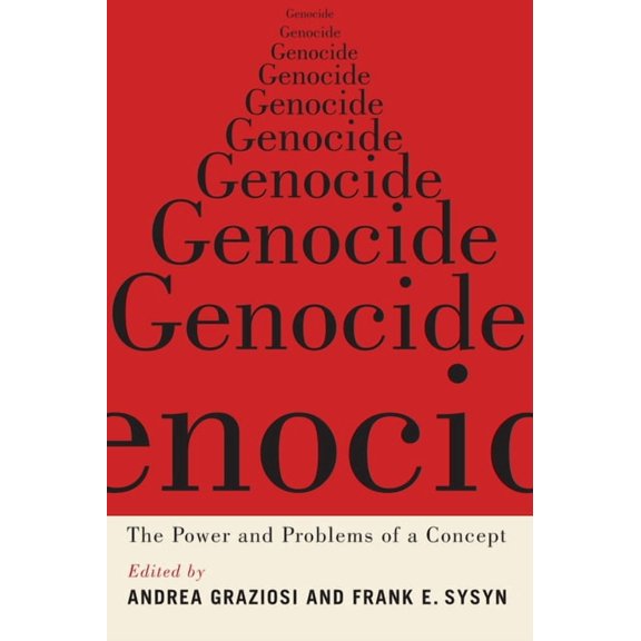 Genocide: The Power and Problems of a Concept, (Paperback)