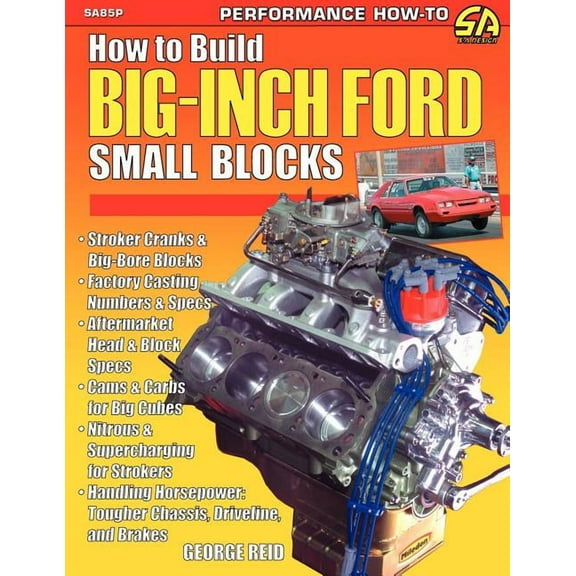 How to Build Big-Inch Ford Small Blocks, (Paperback)