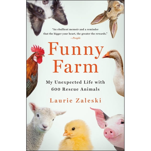 Pre-Owned Funny Farm: My Unexpected Life with 600 Rescue Animals (Paperback) 1250858437 9781250858436