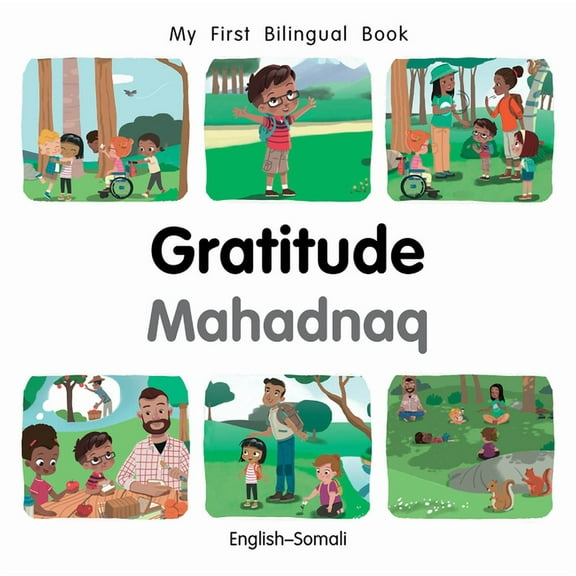My First Bilingual Book My First Bilingual Book-Gratitude (English-Somali), (Board Book)