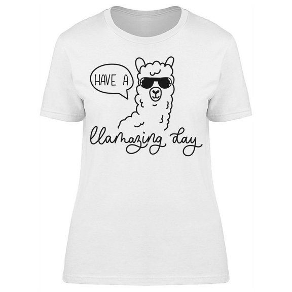 Llama Llamazing Day T-Shirt Women -Image by Shutterstock, Female Large