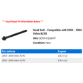 thumbnail image 2 of Head Bolt - Compatible with 2003 - 2006 Volvo XC90 2004 2005, 2 of 2