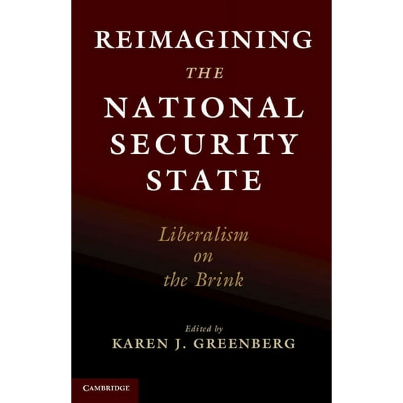 Reimagining the National Security State, (Hardcover)