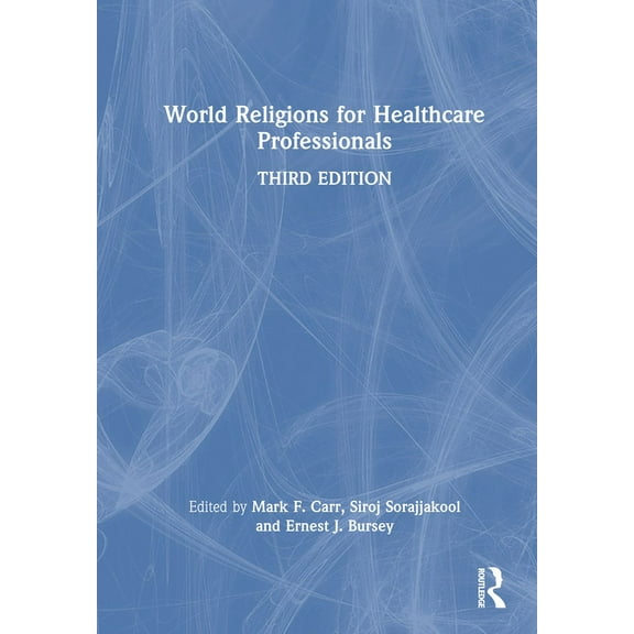 World Religions for Healthcare Professionals, (Hardcover)