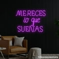 thumbnail image 3 of Glowneon Mereces Lo Que Suenas Neon Sign, You Deserve What You Dream Led Sign, Motivational Quotes, 3 of 5