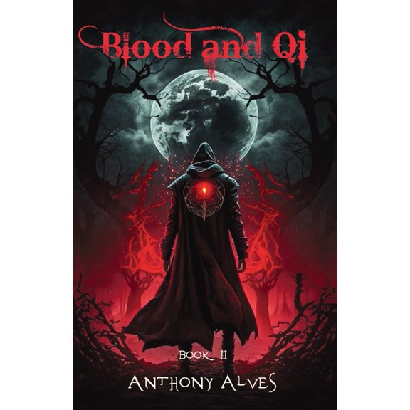 Blood and Qi: Book 2, (Paperback)