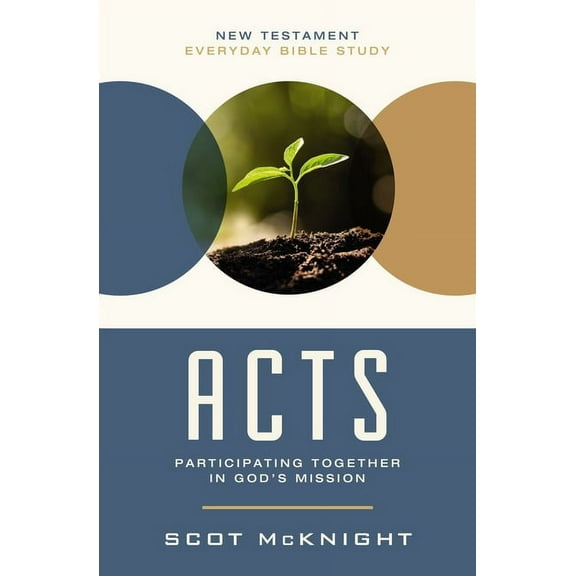 New Testament Everyday Bible Study Acts: Participating Together in God's Mission, (Paperback)