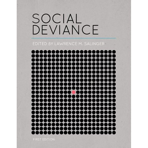 Social Deviance (First Edition), (Paperback)
