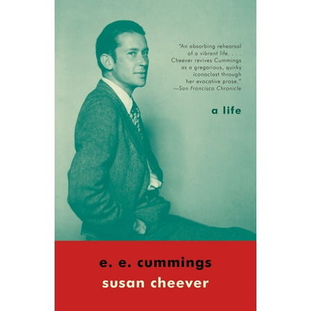 E. E. Cummings : A Life